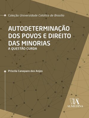 cover image of Autodeterminação dos Povos e Direito das Minorias